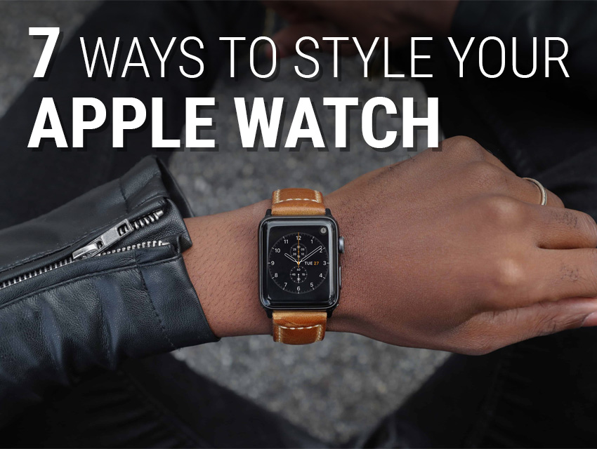 7 Ways To Style Your Apple Watch Header