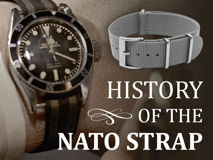 History of the NATO Strap: All You Need To Know About This Popular Strap Style