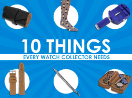 10 Things Every Watch Collector Needs Strapsco