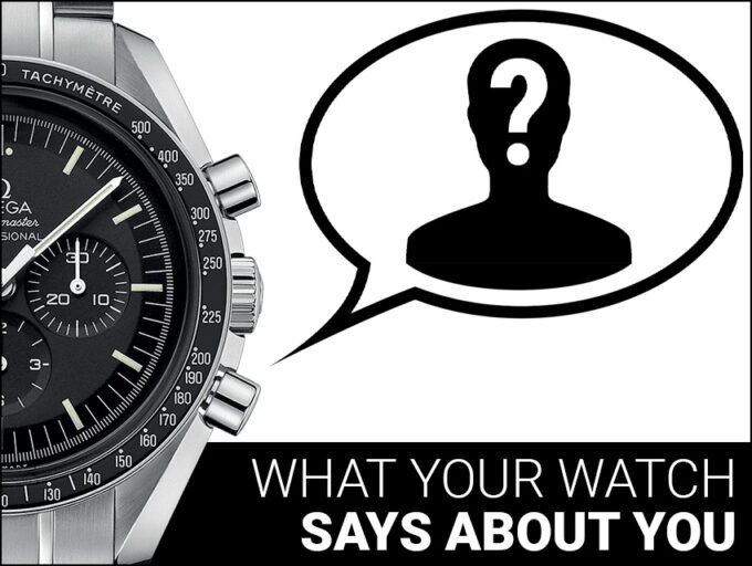 What Your Watch Says About You StrapsCo