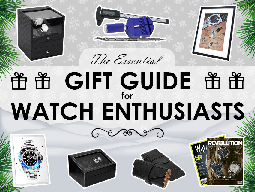 Essential Gift Guide For Watch Enthusiasts Header