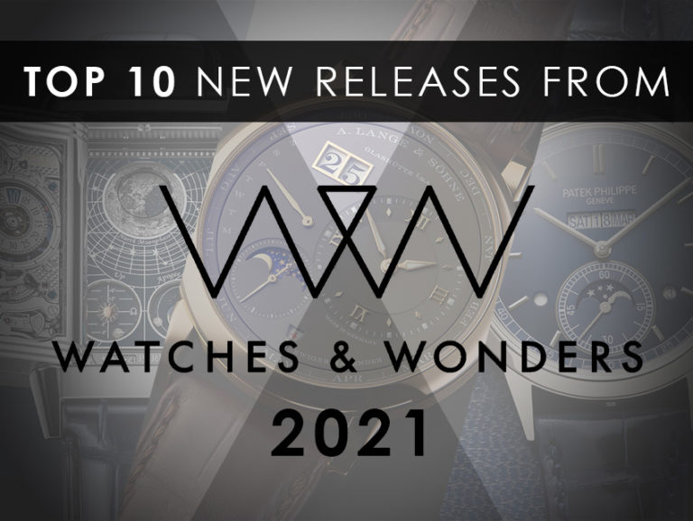 Top 10 New Releases From Watches & Wonders 2021 | StrapsCo