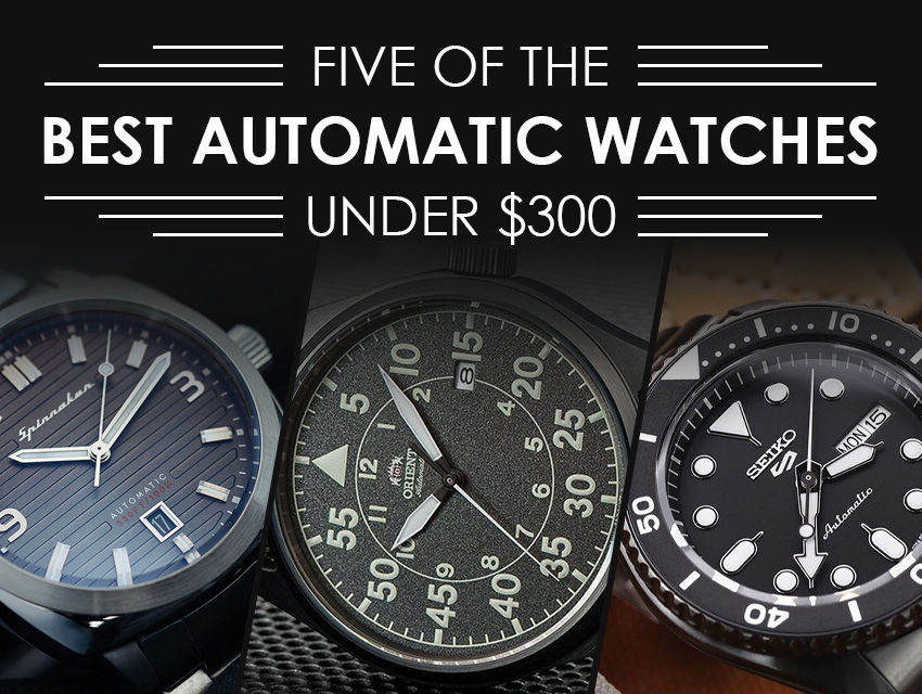 Best Automatic Watches Under 300 Header