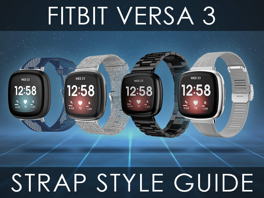 Fitbit Versa 3 Strap Style Guide Header