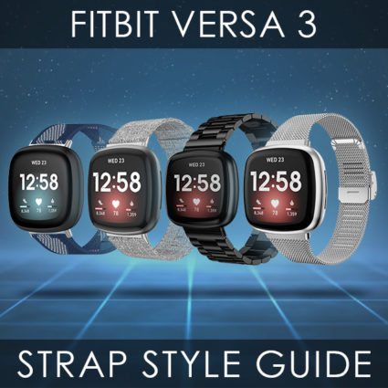 Fitbit Versa 3 Strap Style Guide Header Square