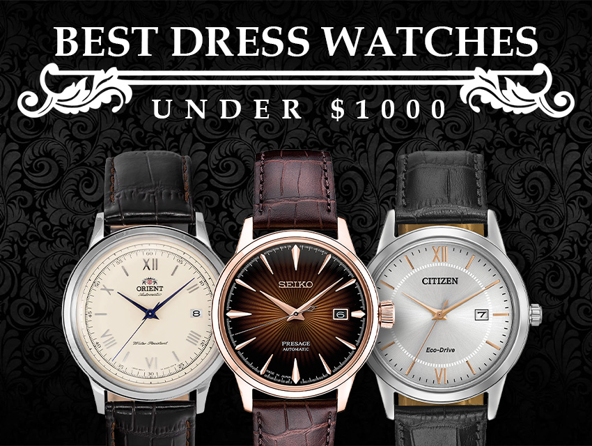 Dress watch 2025 under 1000