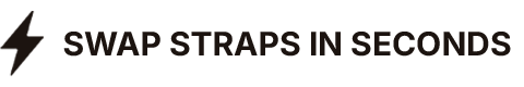 Swap Straps in Seconds