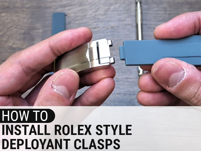 How to Install Rolex Style Deployant Clasps