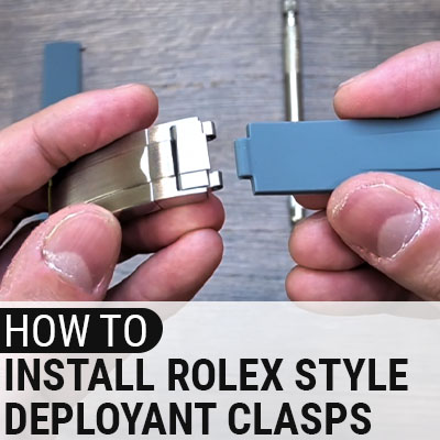 How to Install Rolex Style Deployant Clasps Thumbnail