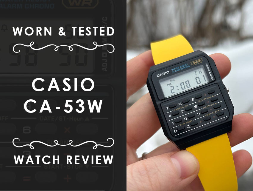 Worn & Tested: Casio CA-53W Watch Review